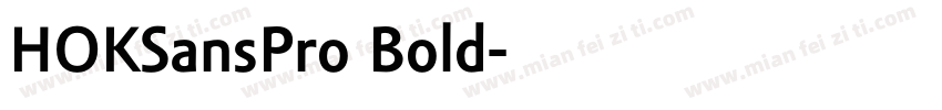 HOKSansPro Bold字体转换